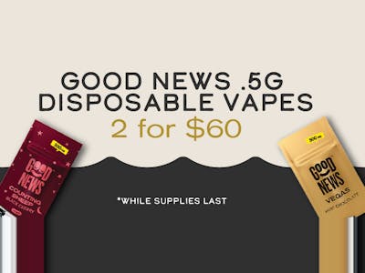 Good News Disposables | 2/$60
